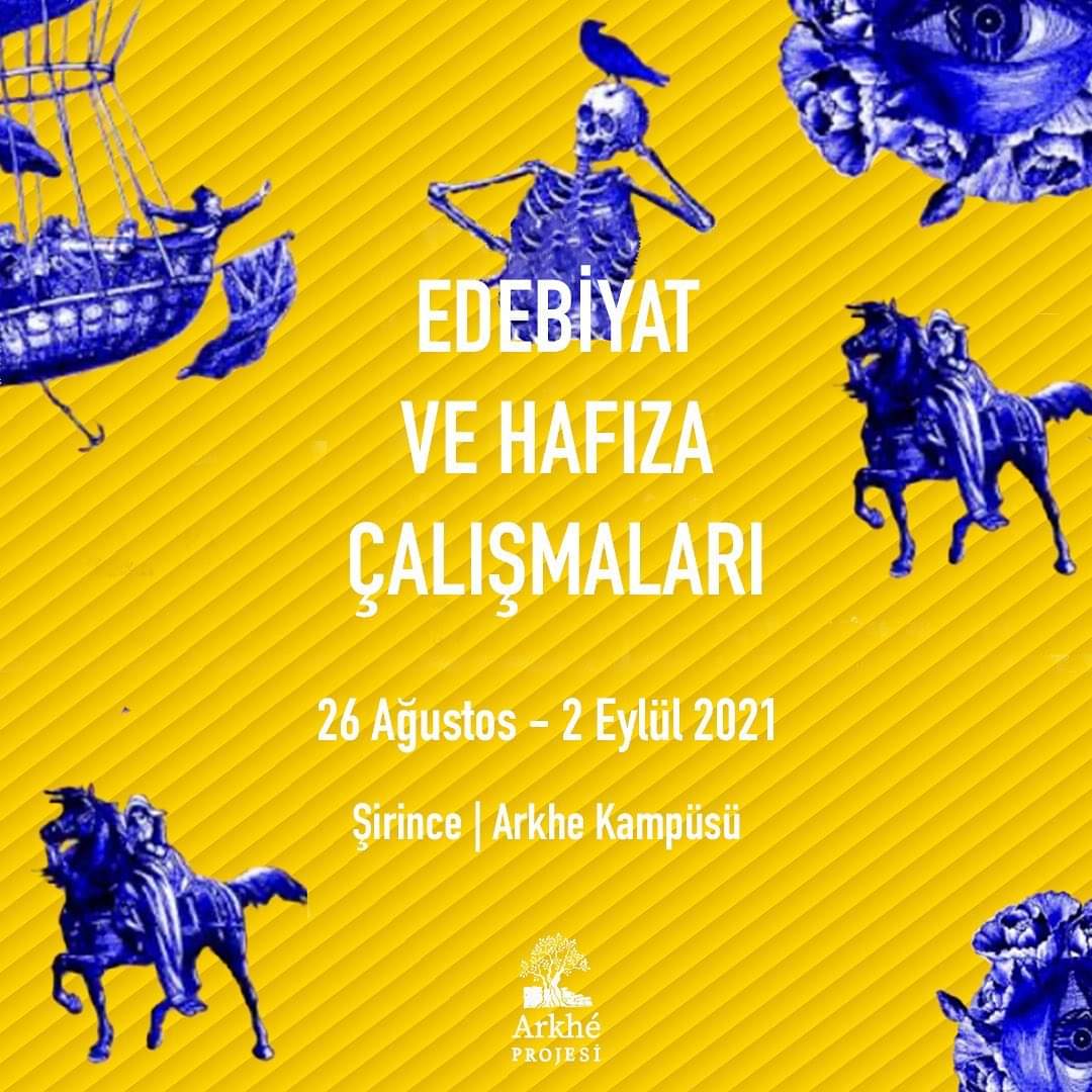 Edebiyat ve Hafıza Çalışmaları Kampı 2021